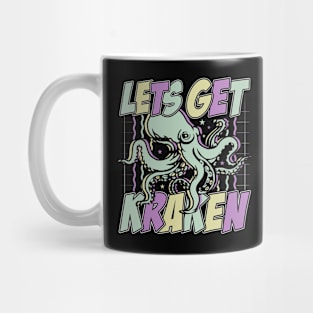 Let's Get Kraken Mug